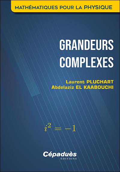 Grandeurs complexes