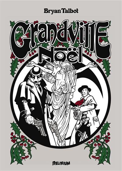 Grandville. Noël : une romance scientifique de l'inspecteur détective LeBrock de Scotland Yard