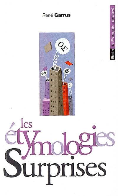 Les étymologies surprises