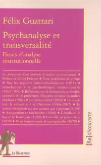 Psychanalyse et transversalité : essai d'analyse institutionnelle