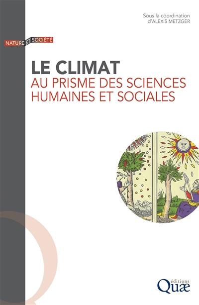 Le climat au prisme des sciences humaines et sociales