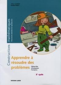 Apprendre à résoudre les problèmes : démarches d'évaluation formative. Vol. 1. 2e cycle, mathématique