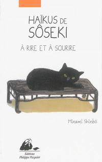 Haïkus de Sôseki à rire et à sourire