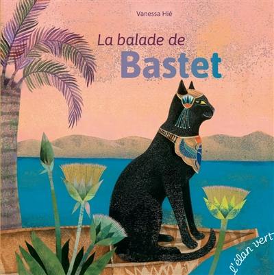 La balade de Bastet