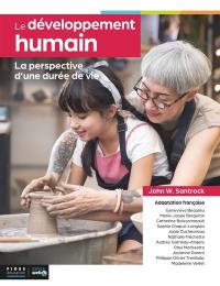 Psychologie du développement humain : la perspective d'une durée de vie