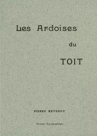 Les ardoises du toit