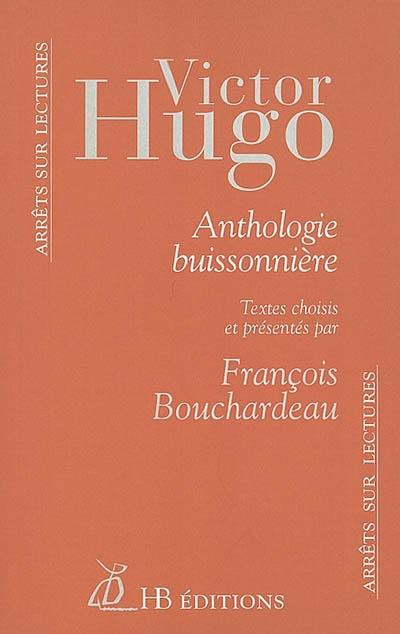 Victor Hugo : anthologie buissonnière