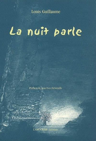 La nuit parle