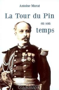 La Tour du Pin en son temps