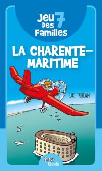 La Charente-Maritime : jeu des 7 familles