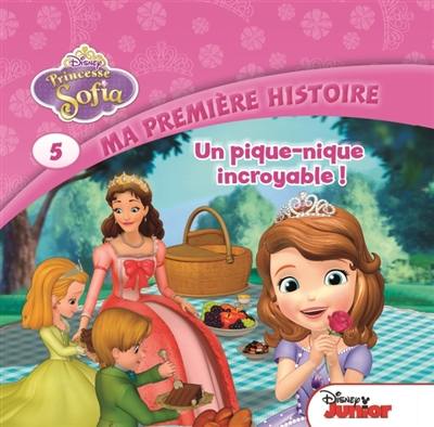 Princesse Sofia. Vol. 5. Un pique-nique incroyable !