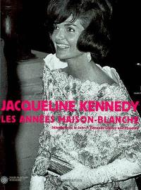 Jacqueline Kennedy, les années Maison-Blanche : sélections de la John F. Kennedy Library and Museum : Exposition, Paris, Musée de la mode et du textile, 19 nov. 2002-16 mars 2003 ; New York, The Metropolitan Museum of art, 1er mai-29 juill. 2001