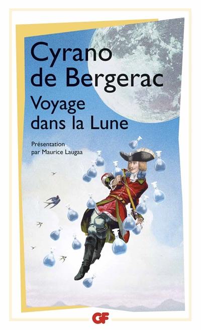 Voyage dans la lune : l'autre monde ou Les Etats et empires de la lune