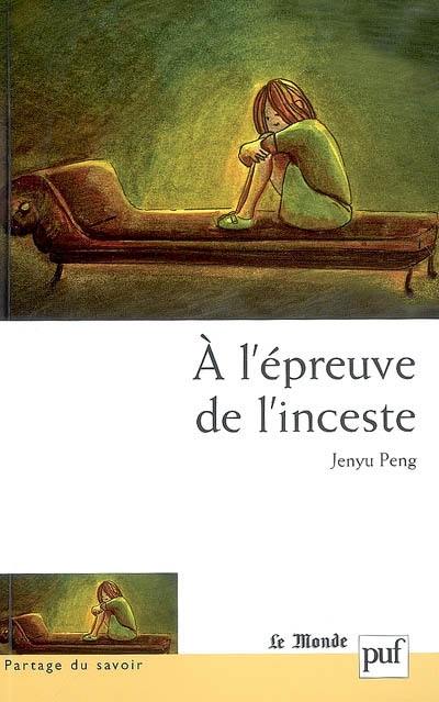 A l'épreuve de l'inceste