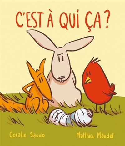 C'est à qui ça ? C'est à qui ça ?