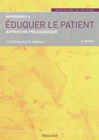 Apprendre à éduquer le patient : approche pédagogique