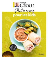 Plats easy pour les kids