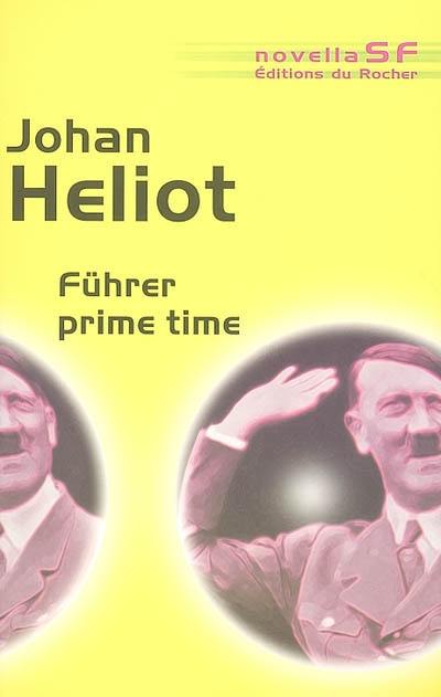 Führer prime time