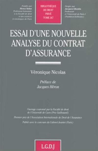 Essai d'une nouvelle analyse du contrat d'assurance