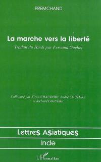 La marche vers la liberté