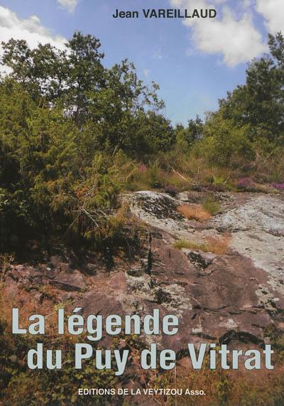 La légende du Puy de Vitrat