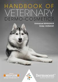 Handbook of veterinary dermo-cosmetics