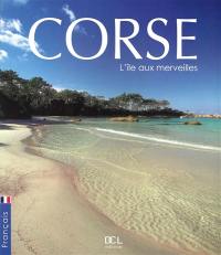 Corse : l'île aux merveilles