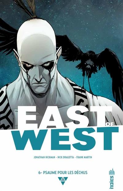 East of West. Vol. 6. Psaume pour les déchus