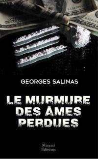 Le murmure des âmes perdues : polar