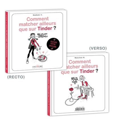 Comment matcher ailleurs que sur Tinder ? : femmes, hommes