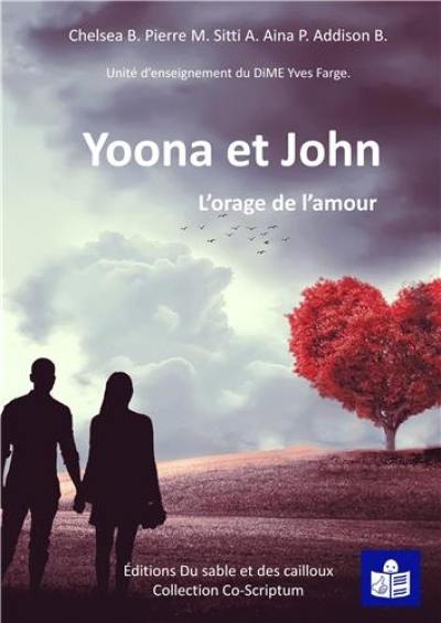 Yoona et John : l'orage de l'amour