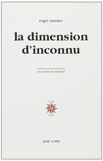 La dimension d'inconnu