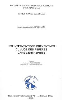 Les interventions préventives du juge des référés dans l'entreprise