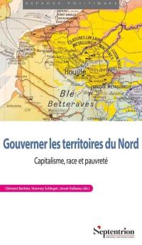 Gouverner les territoires du Nord : capitalisme, race et pauvreté