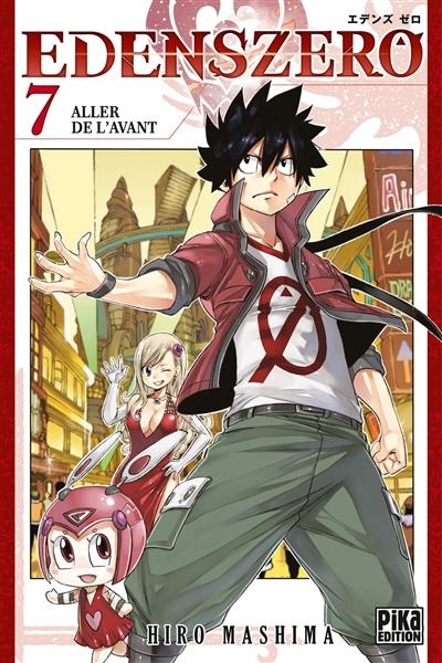 Edens Zero. Vol. 7. Aller de l'avant