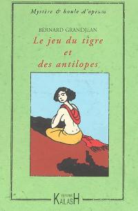 Le jeu du tigre et des antilopes