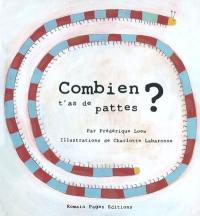 Combien t'as de pattes ?