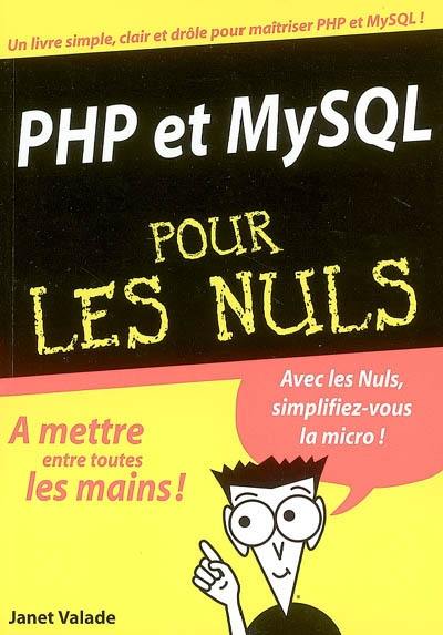 PHP et MySQL pour les nuls