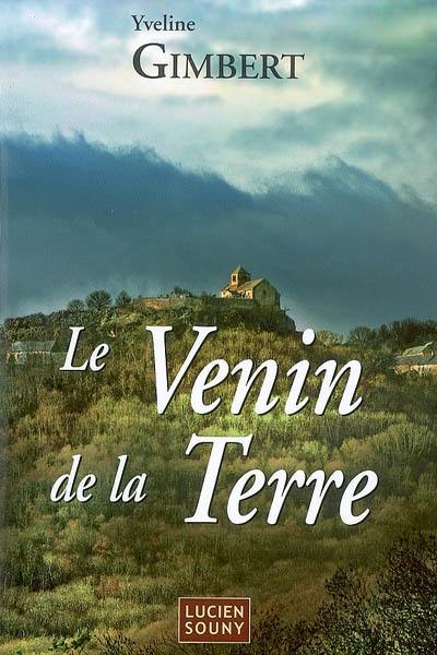 Le venin de la terre