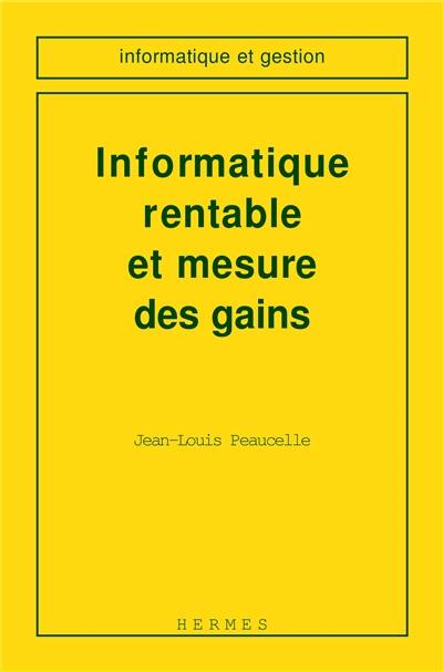 Performances et rentabilité de l'informatique