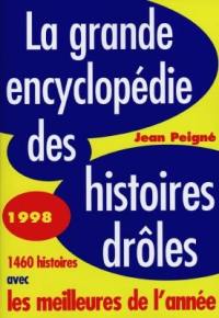 La grande encyclopédie des histoires drôles