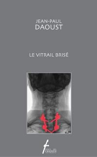 Le vitrail brisé