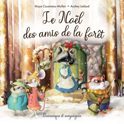 Le Noël des amis de la forêt