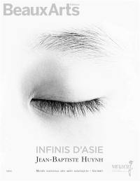 Infinis d'Asie : Jean-Baptiste Huynh : Musée national des arts asiatiques-Guimet