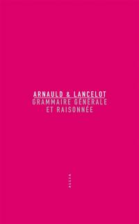 Grammaire générale et raisonnée