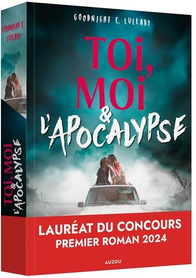 Toi, moi & l'apocalypse