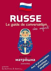 Russe : le guide de conversation des enfants