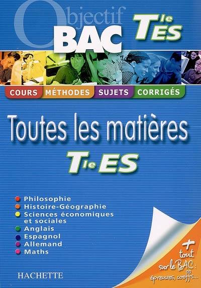 Toutes les matières terminale ES : cours, méthodes, sujets, corrigés