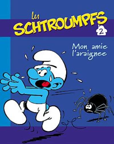 Les Schtroumpfs. Vol. 2. Mon amie l'araignée