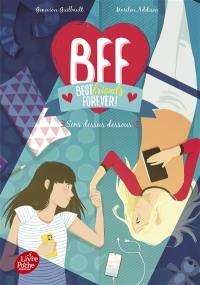 BFF best friends forever!. Vol. 9. Sens dessus dessous